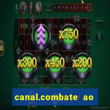 canal.combate ao vivo multicanais